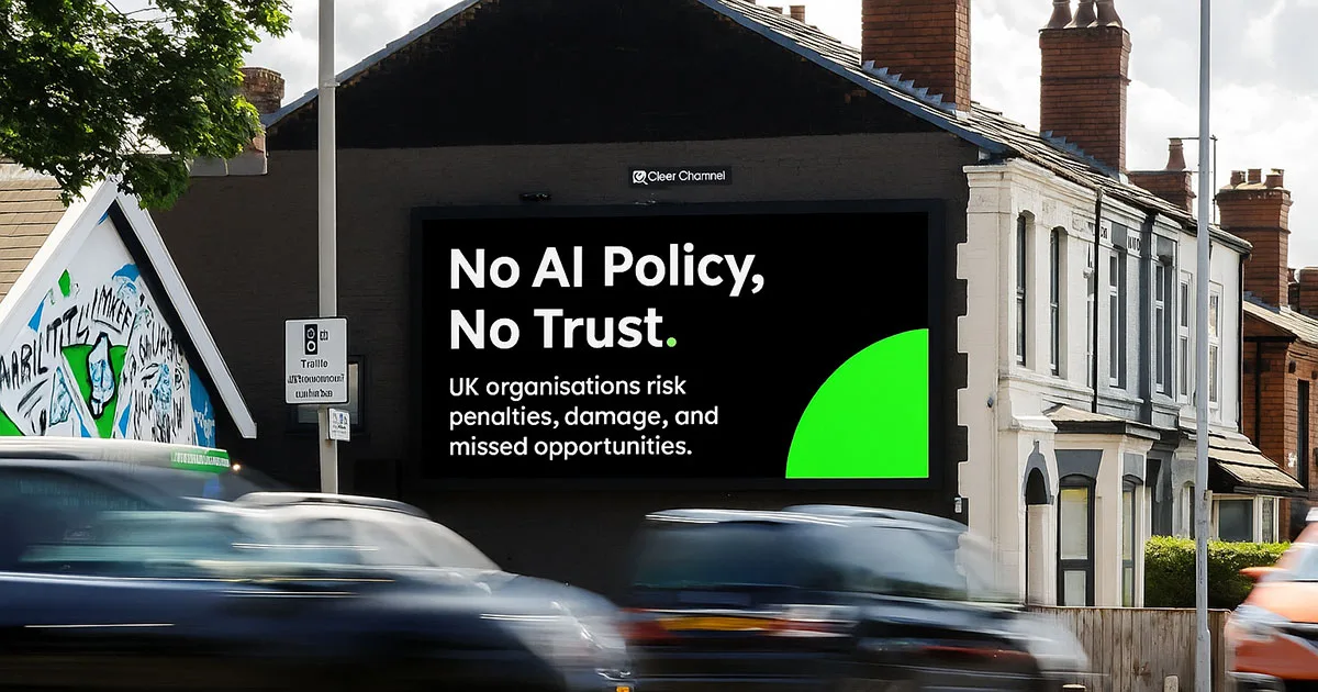 Digital billboard warning “No Trust” highlighting risks for UK organisations without proper governance frameworks